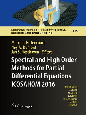 cover image of Spectral and High Order Methods for Partial Differential Equations ICOSAHOM 2016